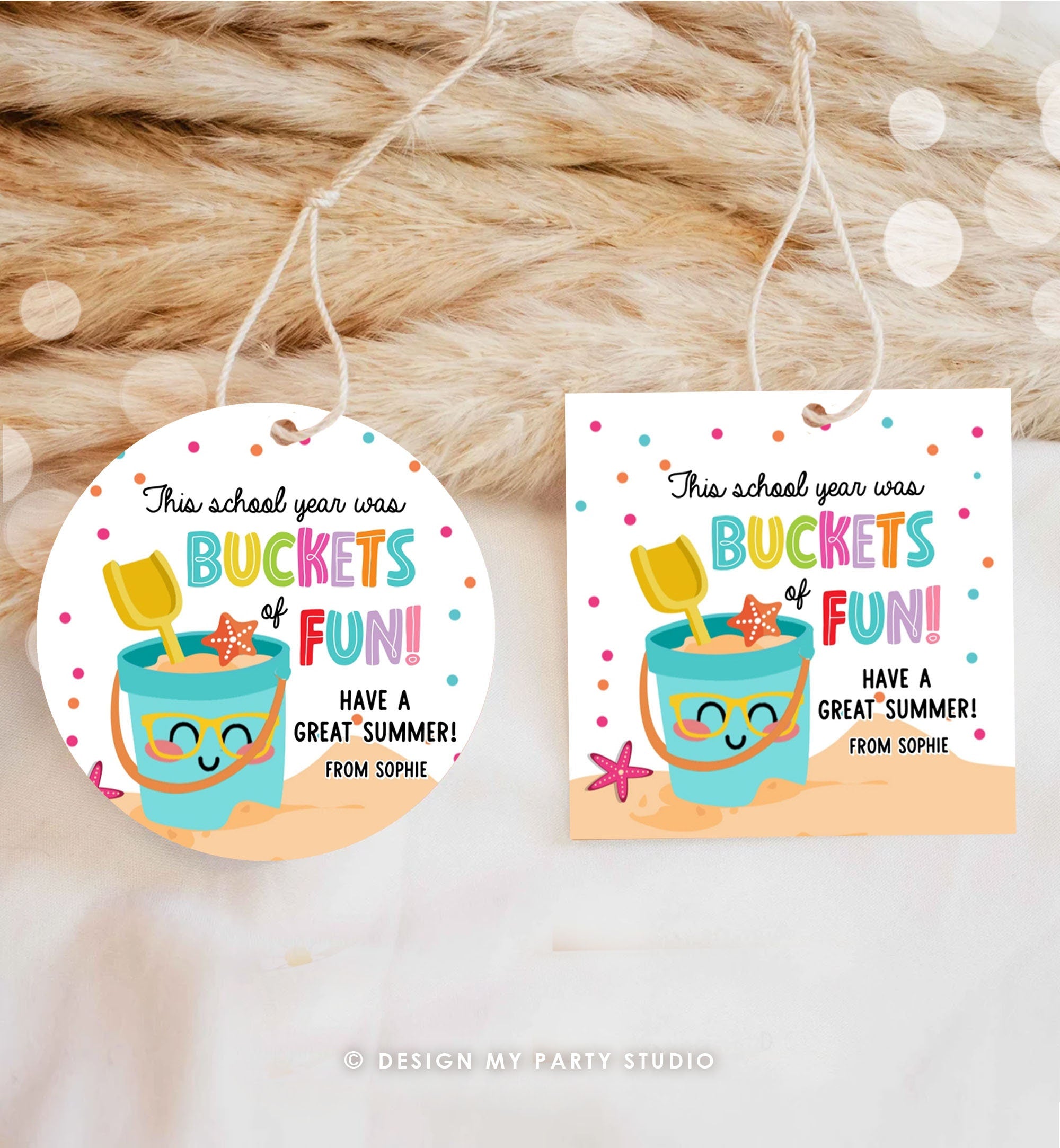 Editable Last Day of School Tag Buckets of Fun Summer End Of Year Tag Classroom Beach Teacher Appreciation Digital Template Printable 0464