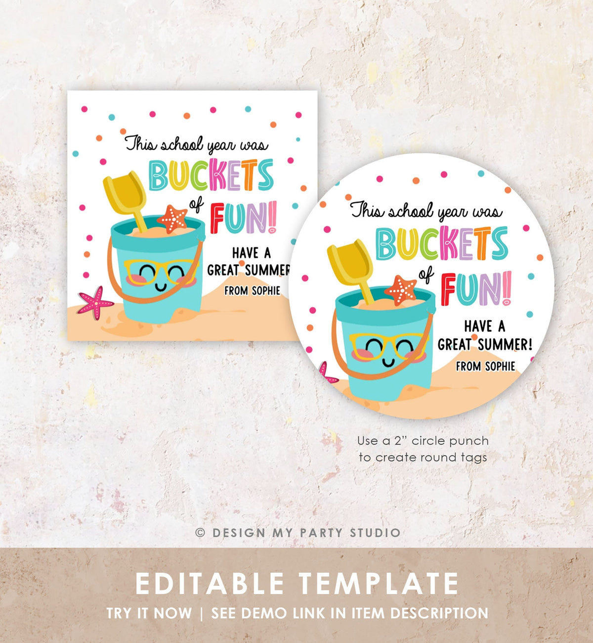 Editable Last Day of School Tag Buckets of Fun Summer End Of Year Tag Classroom Beach Teacher Appreciation Digital Template Printable 0464
