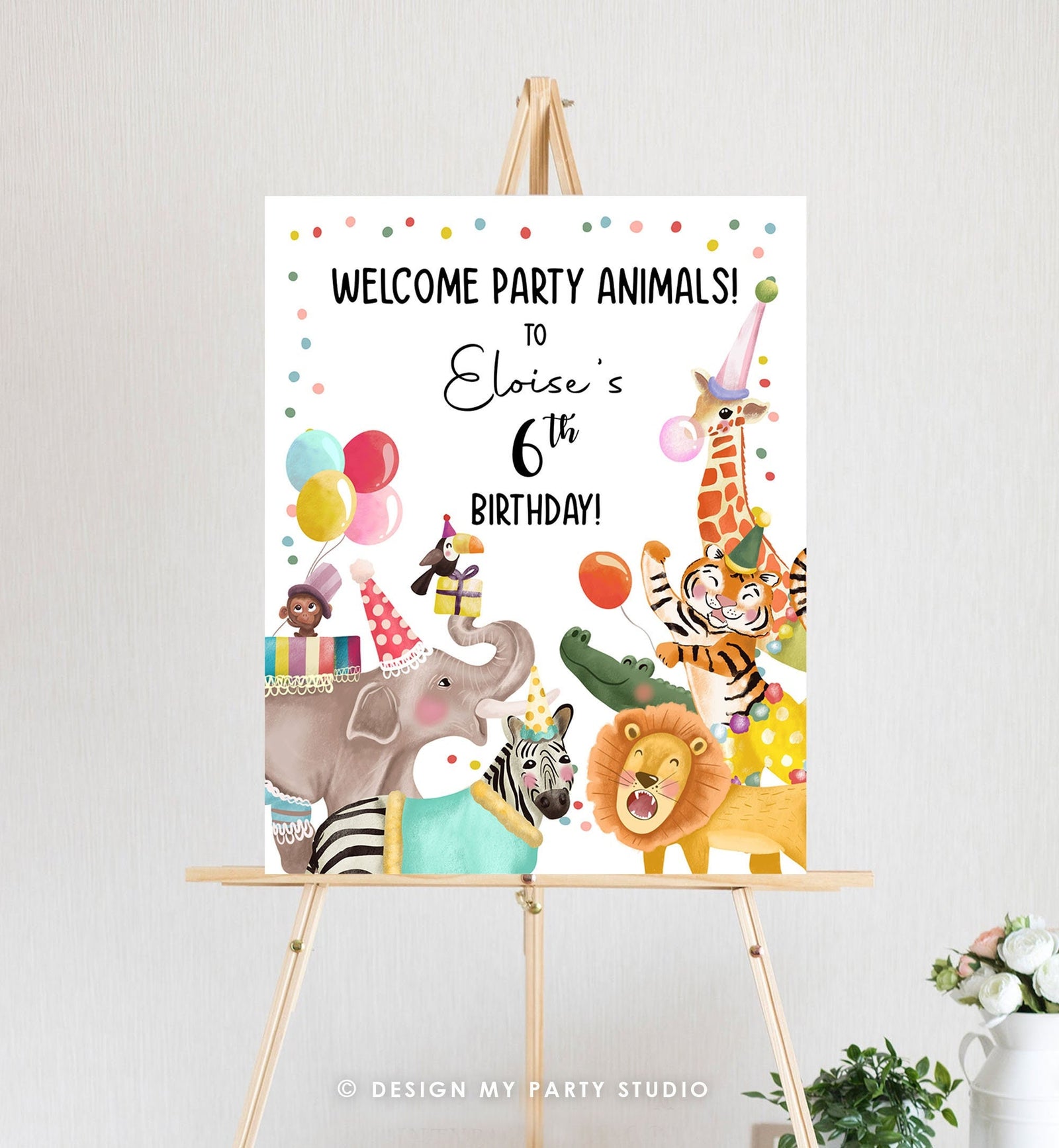Editable Party Animals Welcome Sign Party Animal Sign Zoo Safari Welcome Jungle Sign Birthday Animals Girl Digital Template Printable 0482