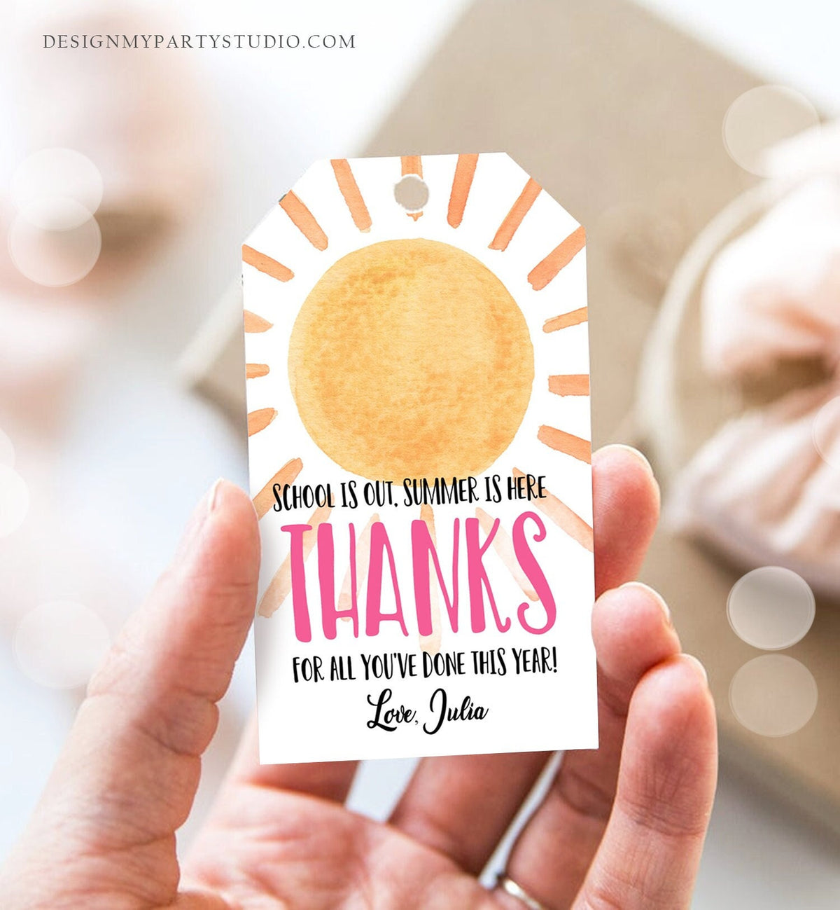 Editable Teacher Appreciation Gift Tags Sunshine Thank You Tag Schools Out Summer End of Year Tag Digital Template Printable 0141 0464