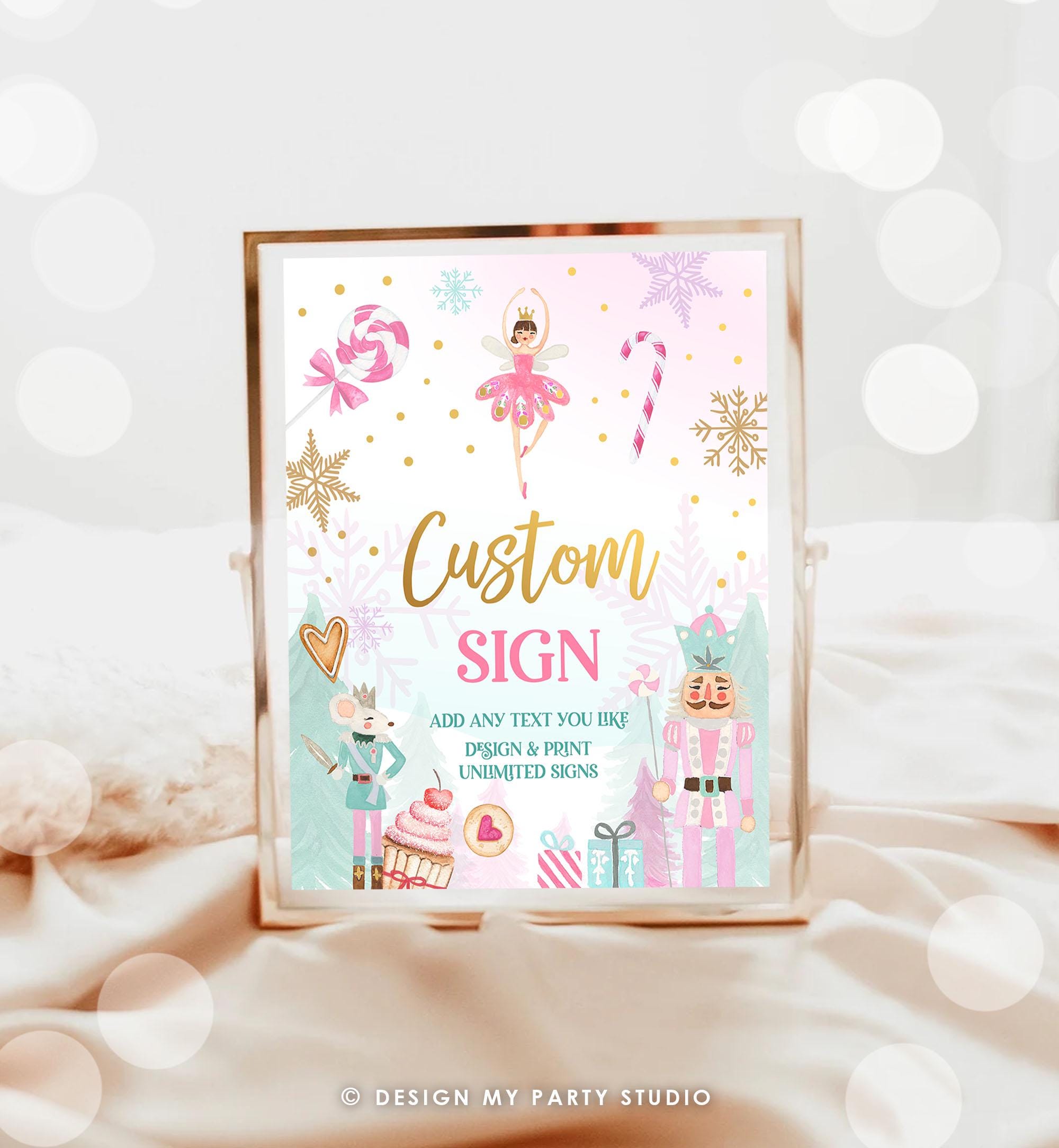 Editable Custom Sign Nutcracker Birthday Decor Land of Sweets Party Sign Sugar Plum Fairy Girl Pink Table Digital Template Printable 0352