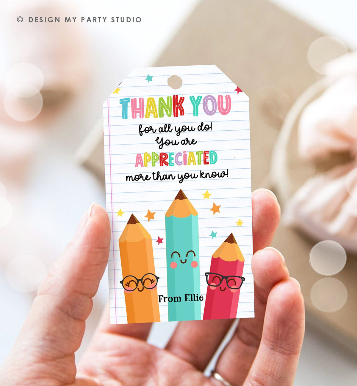 Editable Teacher Appreciation Tag Teacher Tag Thank you Gift Tag End of School Year Appreciation Week Pencil Digital Template Printable 0464