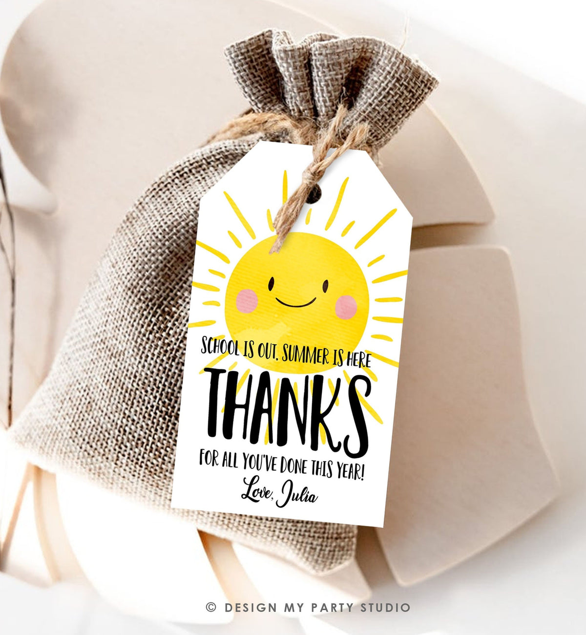 Editable Summer Teacher Appreciation Gift Tag Kids Your Turn To Relax In The Sun Tag End Of School Year Tag Digital Template Printable 0464