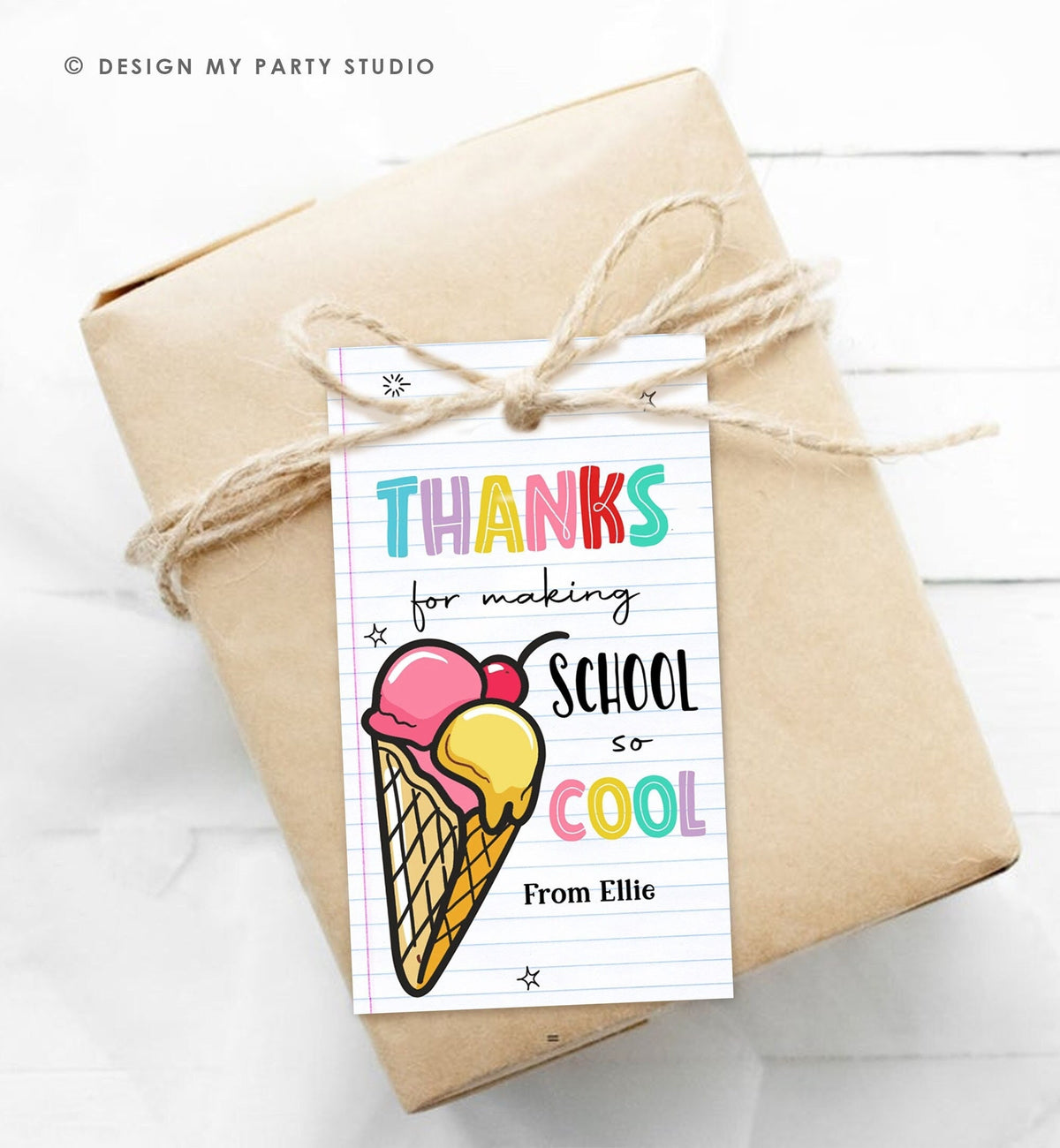 Editable Summer Ice Cream Teacher Appreciation Tag Kids End Of School Year Scoop Cool Thank You Classroom Digital Template Printable 0464