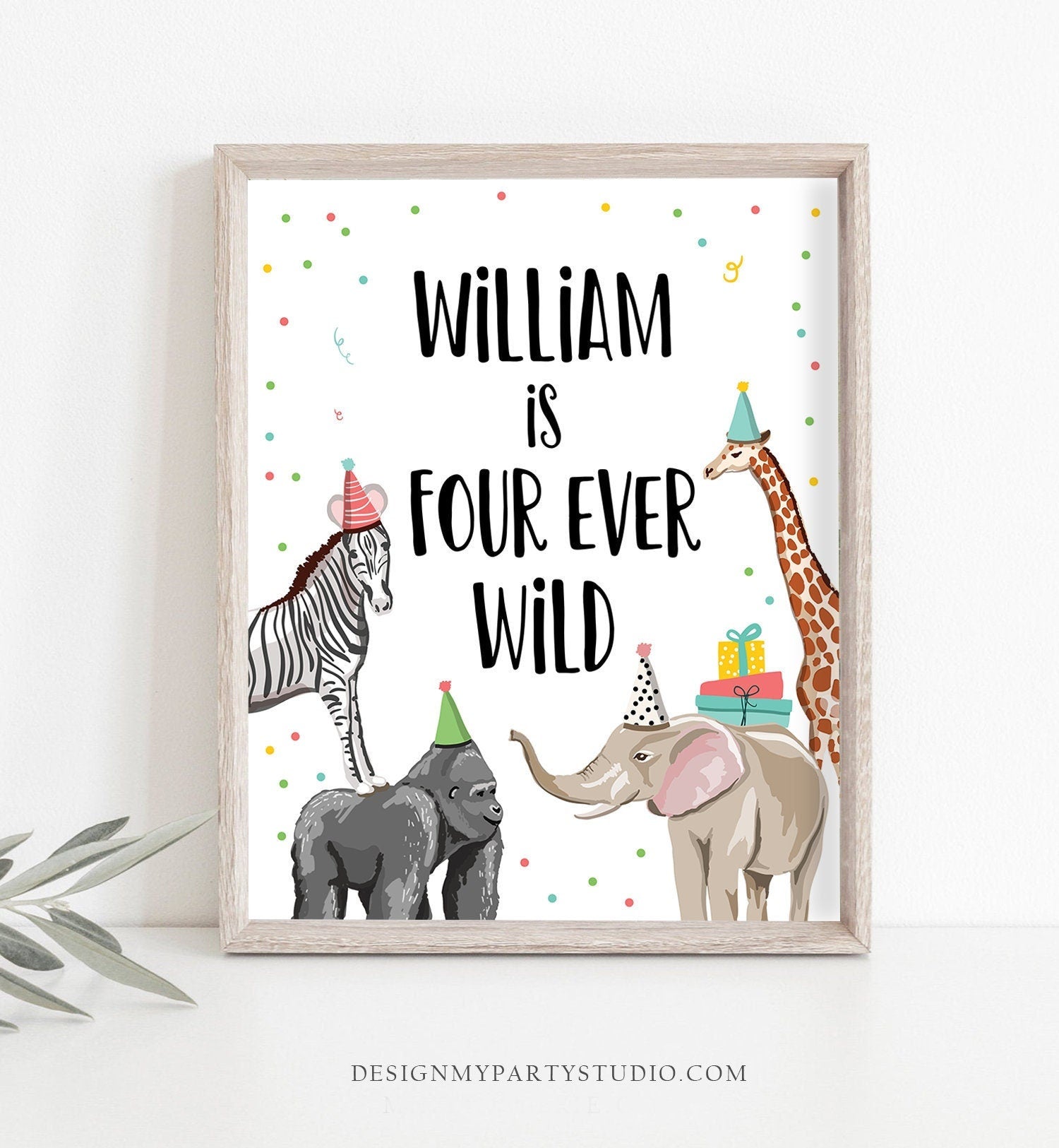 Editable Four Ever Wild Birthday Sign Safari Animals Zoo Jungle Party Wild Animals Party Fourth Birthday 4th Digital Template Printable 0142