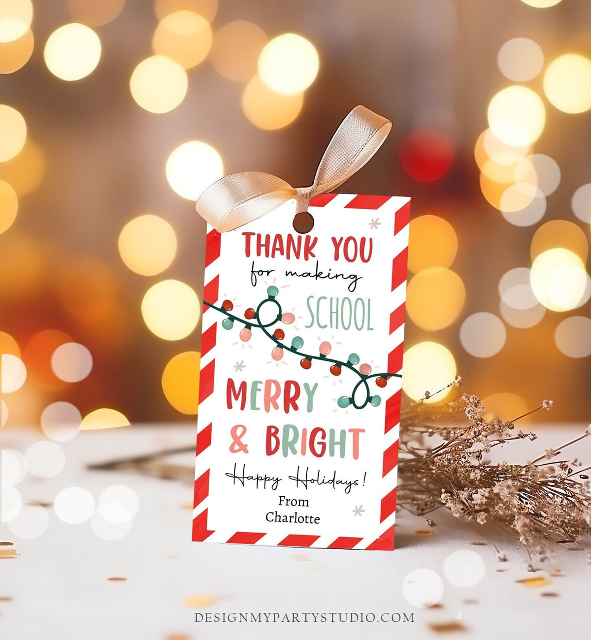 Editable Thank You for Making School Merry And Bright Gift Tags Teacher Christmas Tag Holiday Kids Lights Digital Template Printable 0443