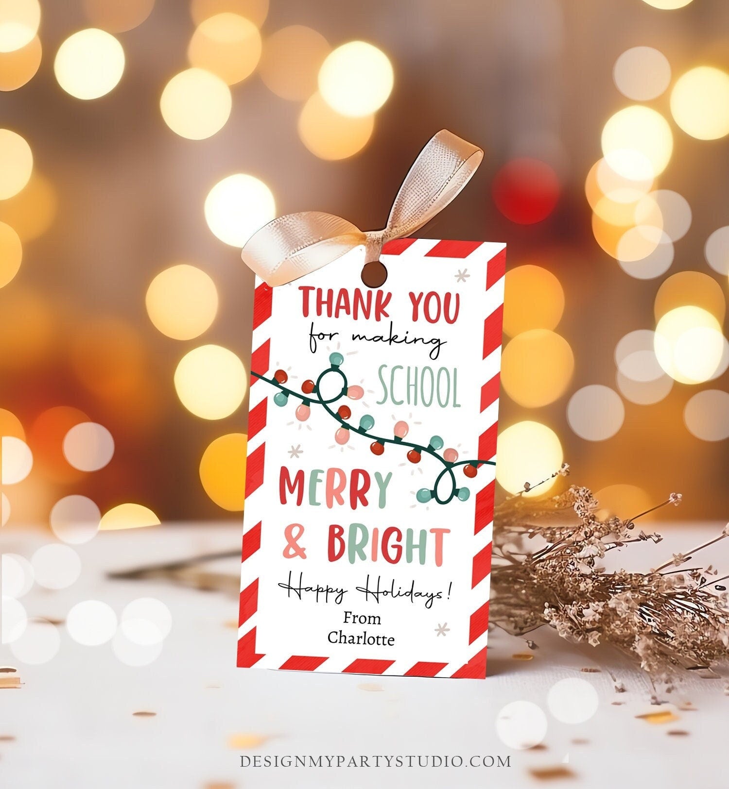 Editable Thank You for Making School Merry And Bright Gift Tags Teacher Christmas Tag Holiday Kids Lights Digital Template Printable 0443
