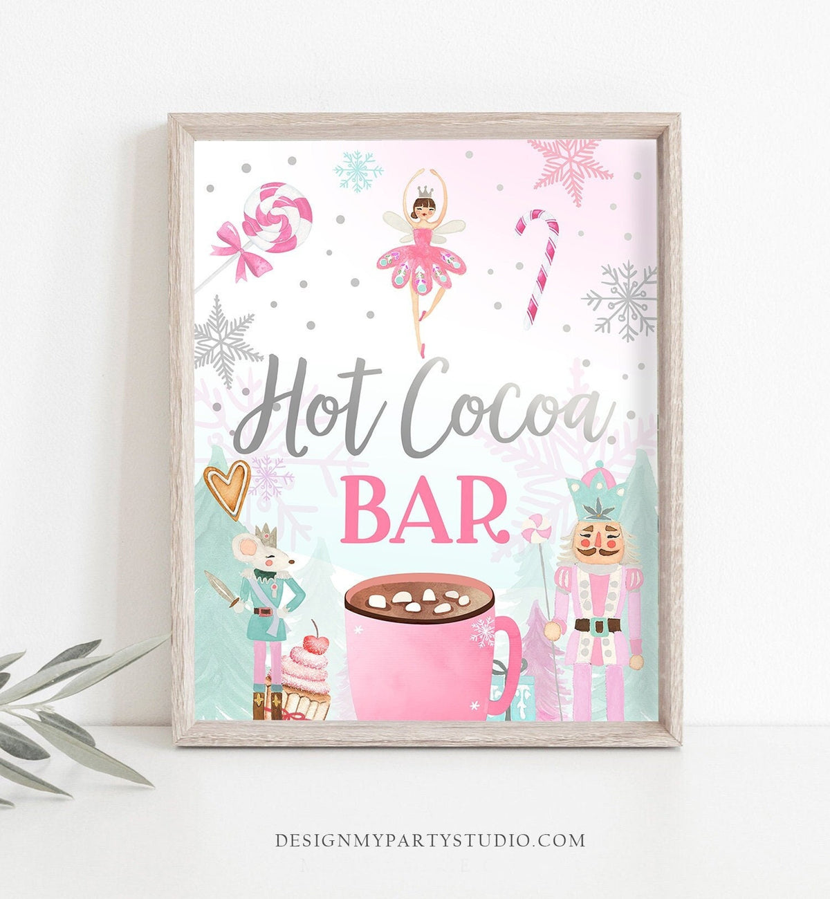 Hot Cocoa Bar Sign Nutcracker Birthday Decor Hot Chocolate Sign Girl Land of Sweets Pink Ballet Sugar Plum Fairy Digital Printable 0352