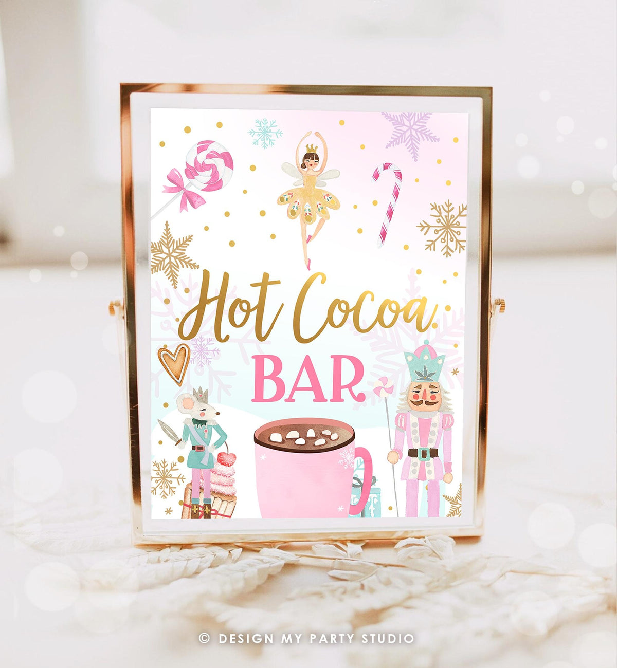 Hot Cocoa Bar Sign Nutcracker Birthday Decor Hot Chocolate Sign Girl Land of Sweets Pink Gold Ballet Sugar Plum Fairy Digital Printable 0352