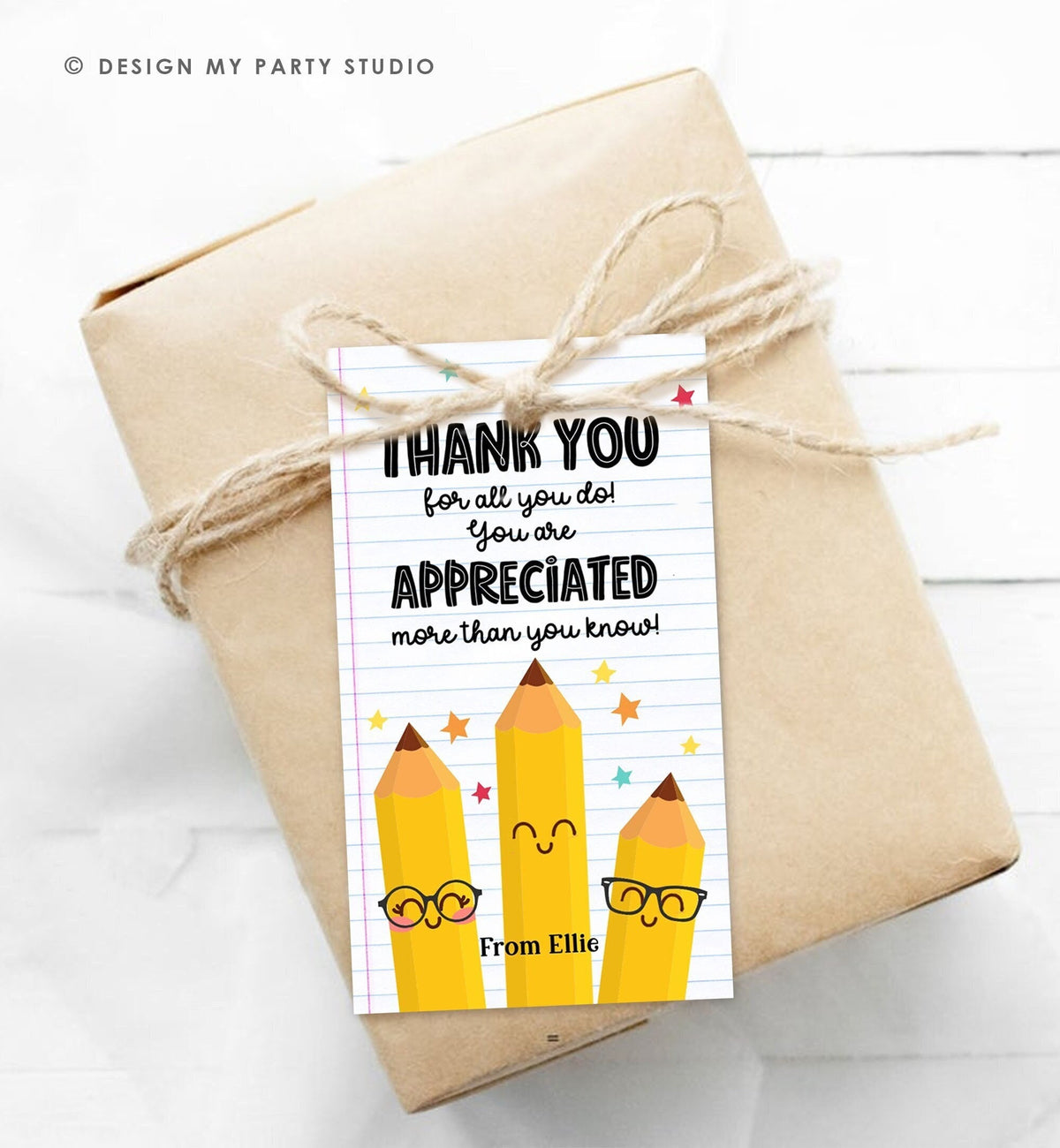 Editable Teacher Appreciation Tag Teacher Tag Thank You Gift Tag End of School Year Appreciation Week Pencil Digital Template Printable 0464