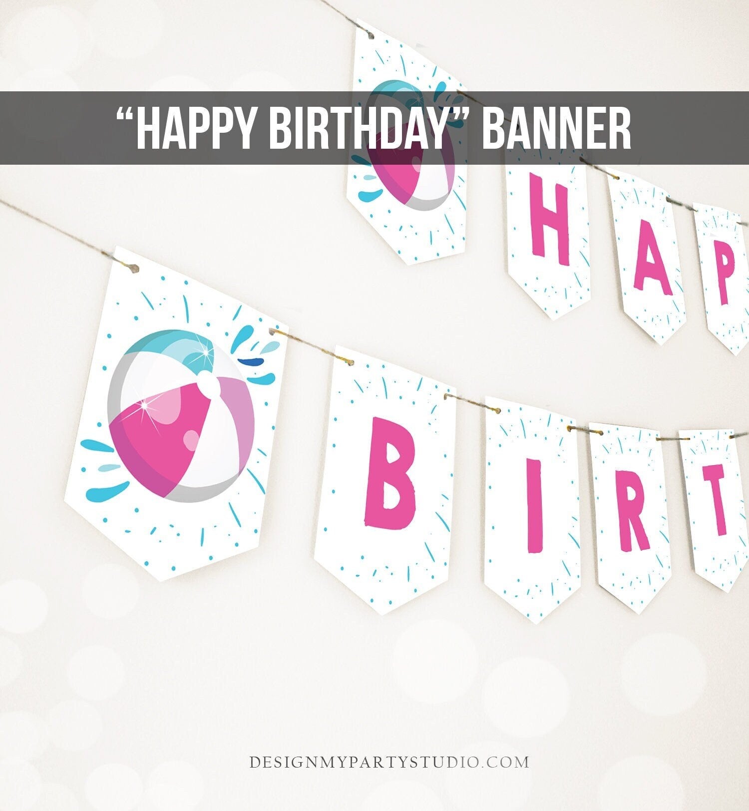 Happy Birthday Banner Pool Party Birthday Splish Splash Birthday Bash Girl Pink Purple Beach Ball Digital Download Printable 0169