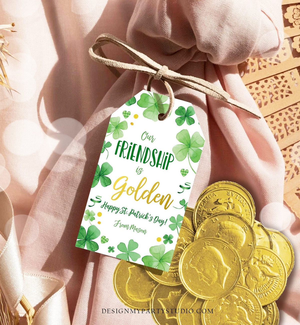 Editable St. Patrick&#39;s Day Tag Our Friendship is Golden Tag Friend School Classroom Gift Classmate Buddy Digital Template Printable 0451