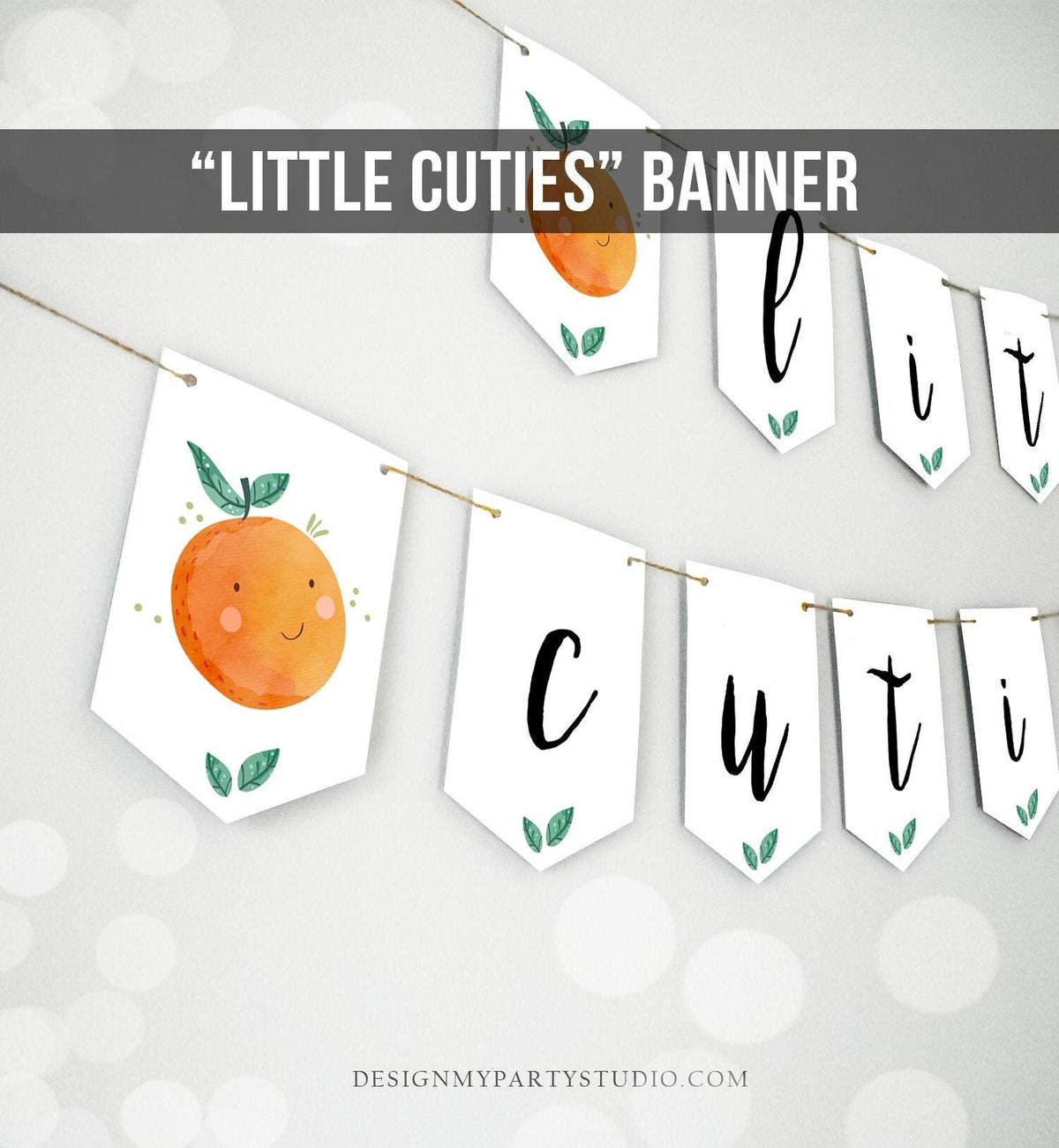Little Cuties Banner Oranges Birthday Girl Boy High Chair Birthday Party Banner Decor Cutie Citrus Orange Digital Download Printable 0330