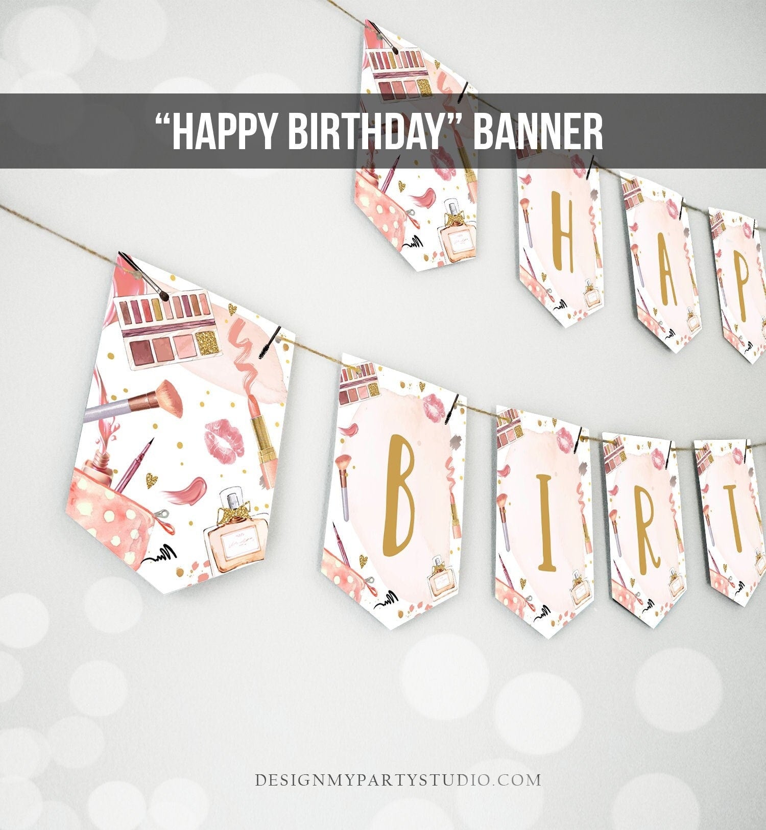 Spa Party Happy Birthday Banner Spa Glitters and Glamour Glitz Glam Banner Birthday Girl Makeup Instant Digital Download Printable 0420