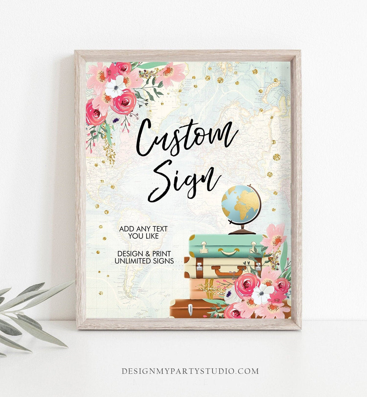 Editable Custom Sign Floral Travel Adventure Bridal Shower Traveling Flowers Pink Gold Confetti Digital Download Template Printable 0030