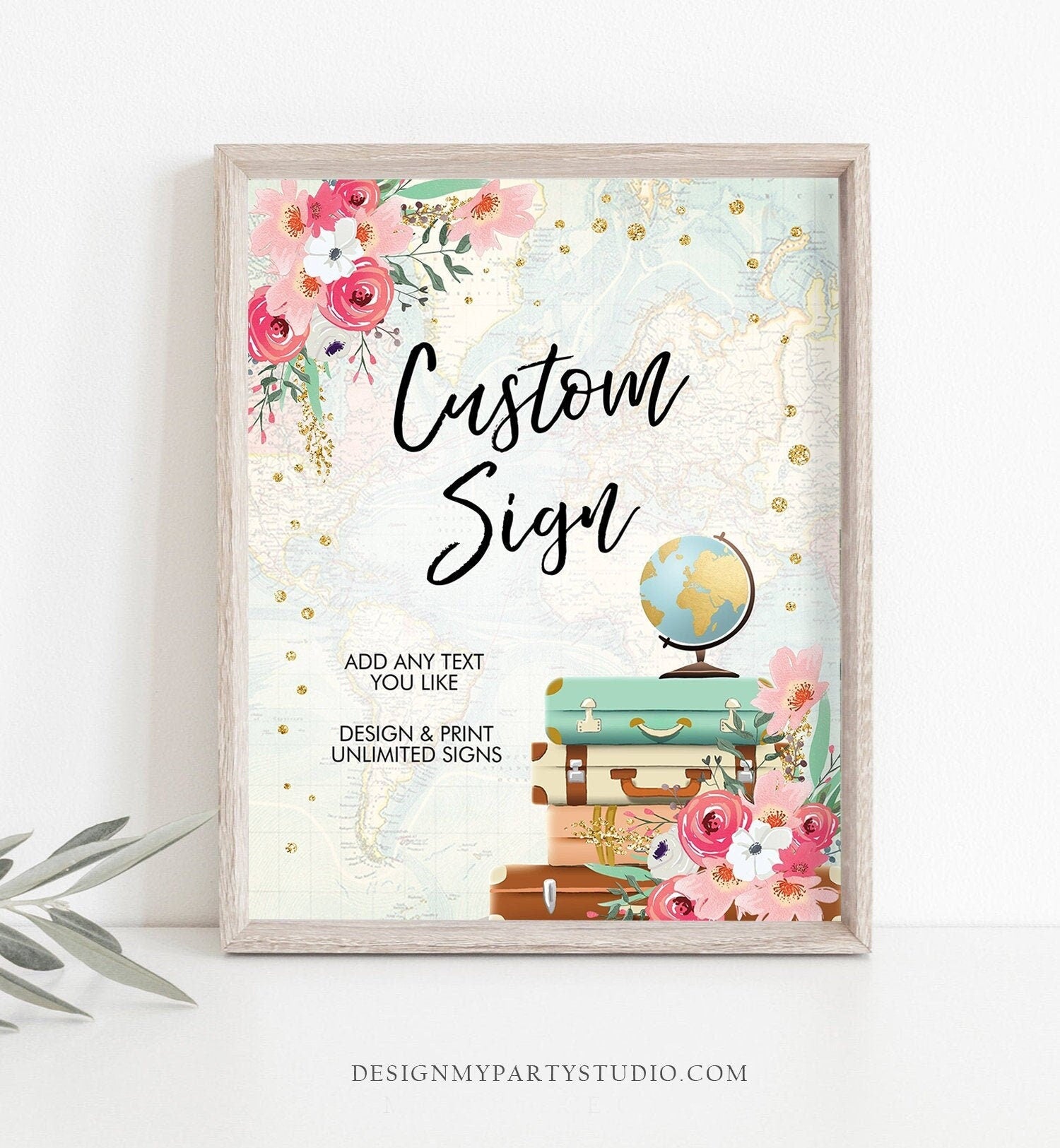 Editable Custom Sign Floral Travel Adventure Bridal Shower Traveling Flowers Pink Gold Confetti Digital Download Template Printable 0030