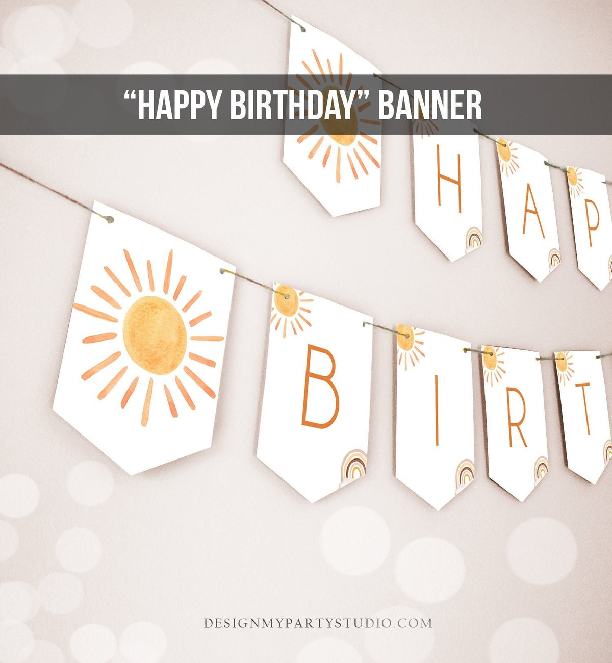 Sun Happy Birthday Banner First Trip Around the Sun Bunting Sunshine Banner Sunshine Birthday Decor Neutral Garland Digital Printable 0431