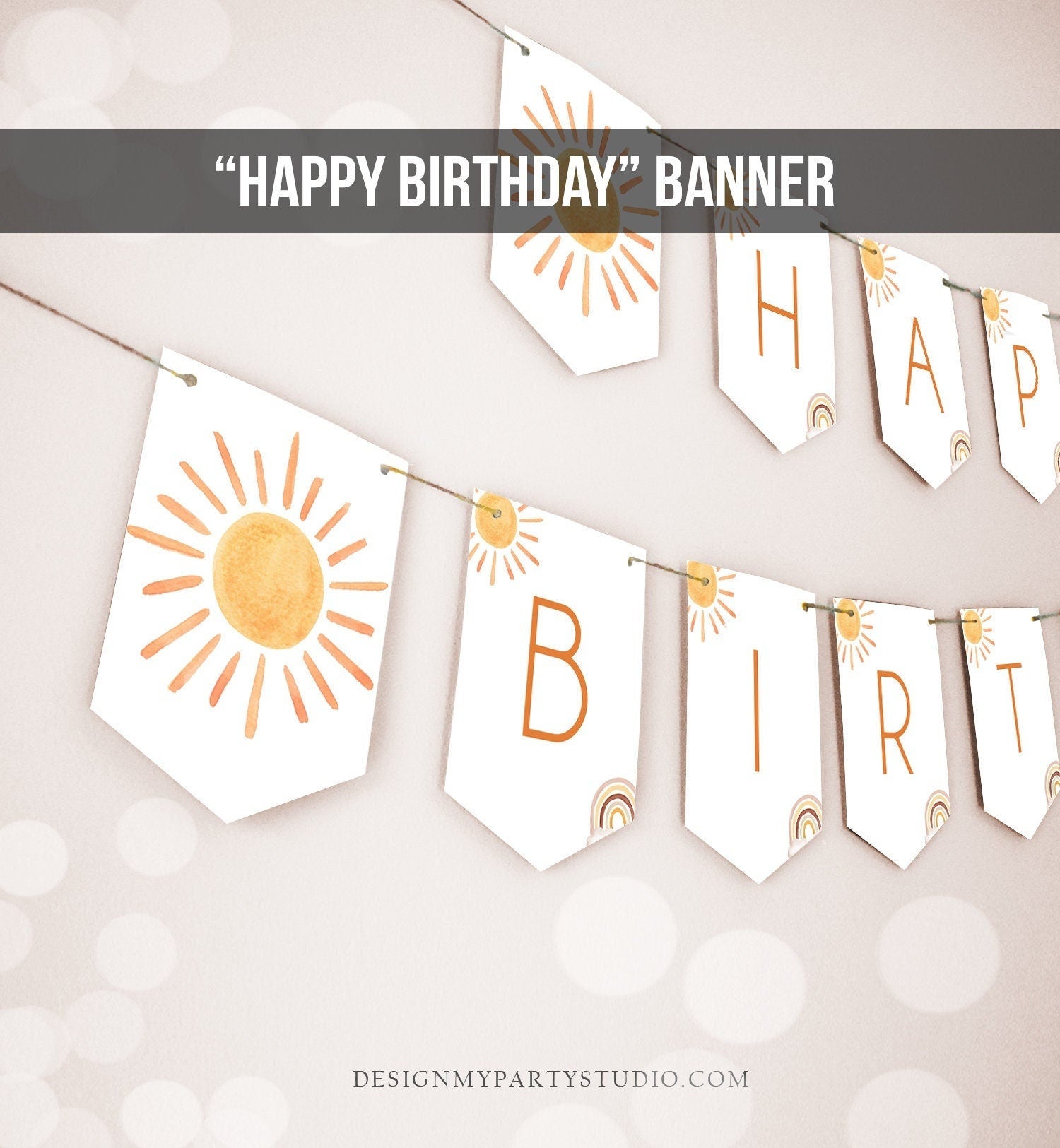 Sun Happy Birthday Banner First Trip Around the Sun Bunting Sunshine Banner Sunshine Birthday Decor Neutral Garland Digital Printable 0431