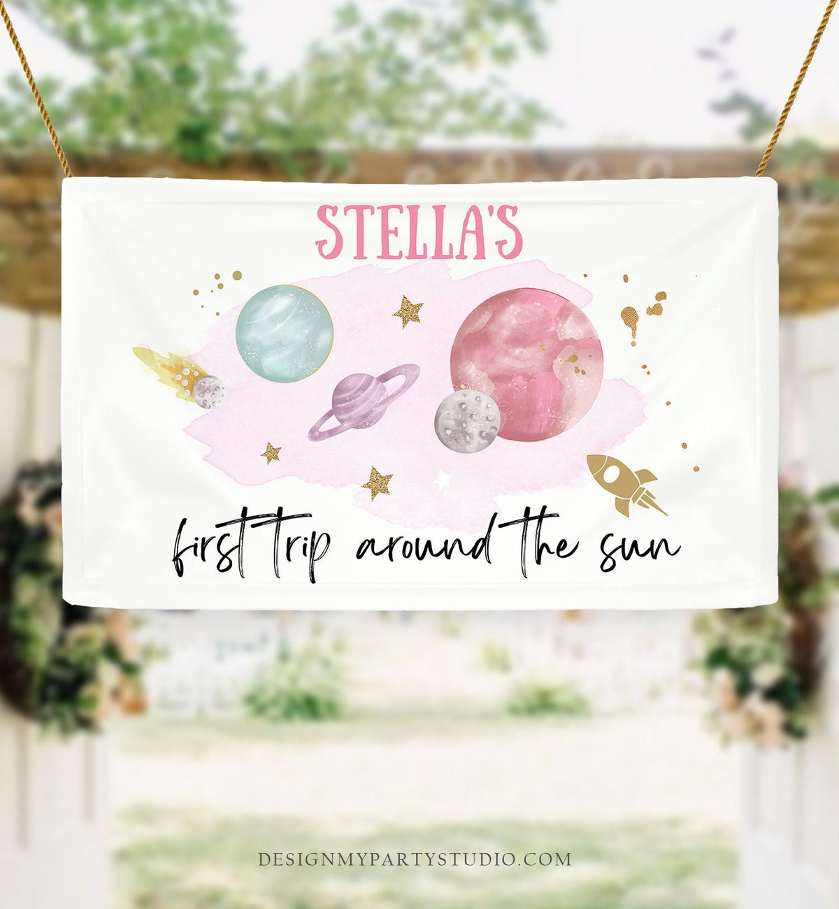 Editable Outer Space Backdrop Banner Space Birthday Girl First Trip Around the Sun Galaxy Planets Digital Download Template Printable 0357