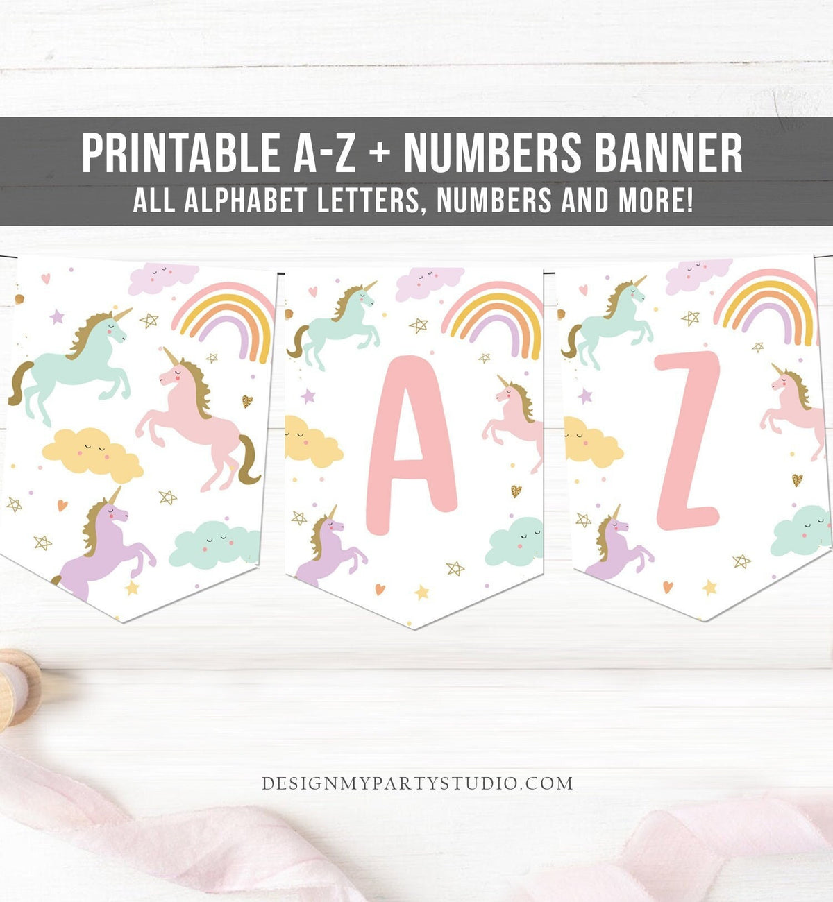 Unicorn Birthday Banner A-Z Alphabet Numbers Banner First Happy Birthday Banner Girl Magical Pink Gold Decor Digital Download Printable 0426