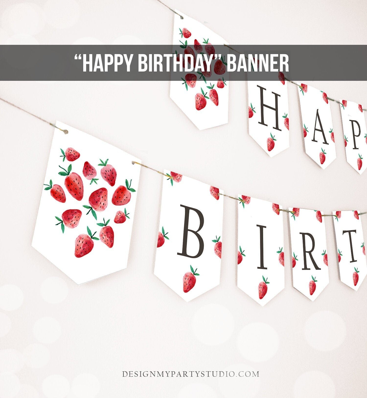 Happy Birthday Banner Strawberry Birthday Banner Girl Strawberries Decorations Berry Sweet 1st Instant Digital Download Printable 0399