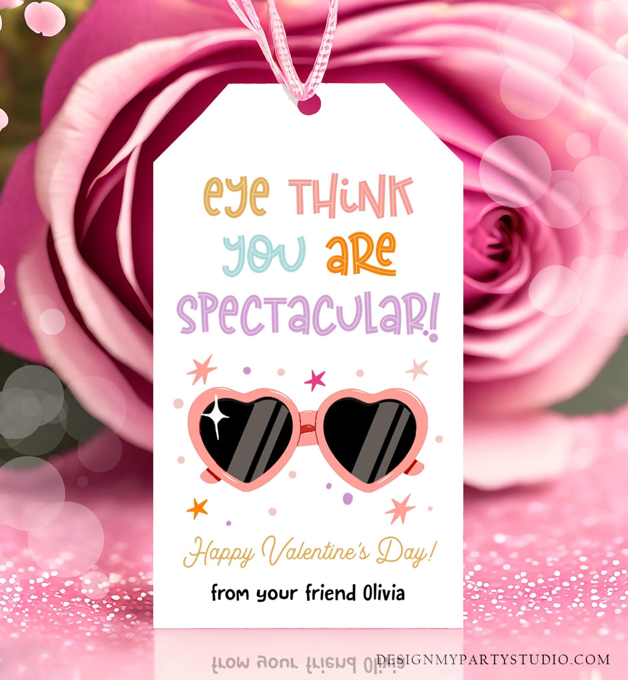 Editable Sunglasses Valentines Tag Valentines Glasses Eye Think You Are Spectacular Non Candy Kids School Classroom Template Printable 0370