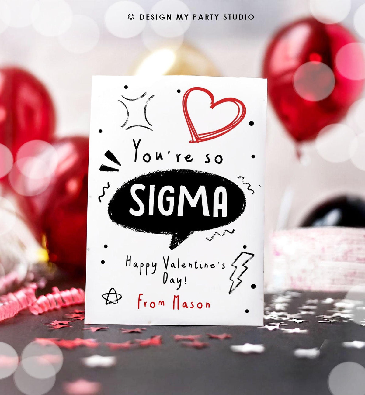 Editable Funny Valentine&#39;s Day Card Slang Valentine Kids Sigma Teen Boys Tween Tag Kids School Classroom Digital Template Printable 0370