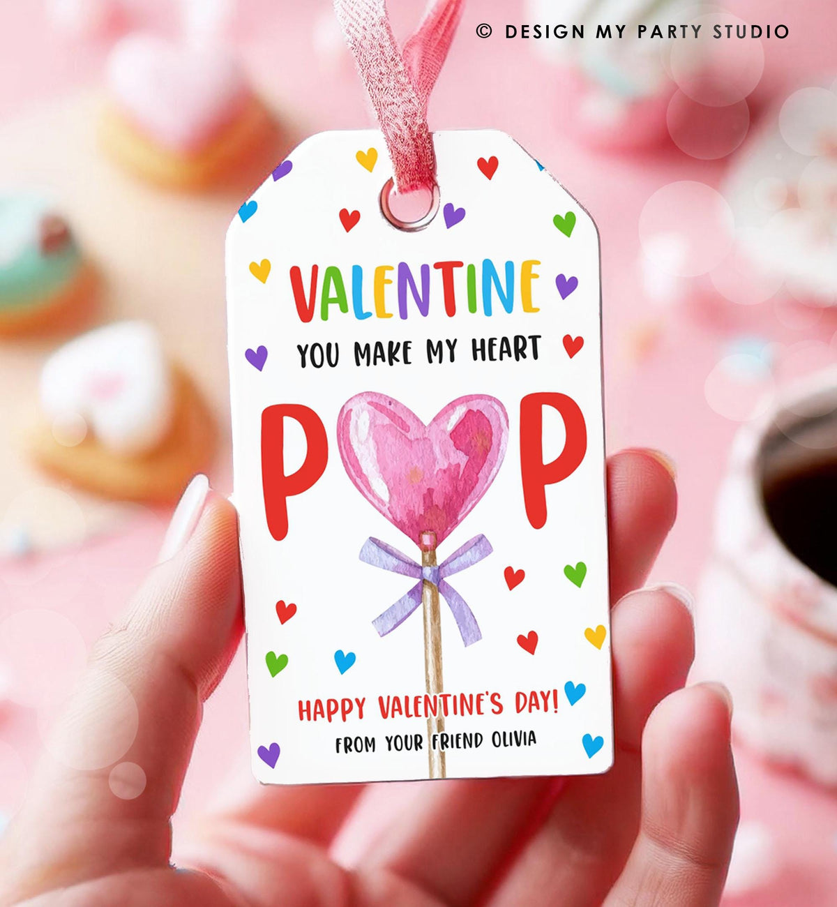 Editable Lollipop Valentines Tag Valentine&#39;s Day Gift Tag You Make My Heart Pop Sucker Kids School Classroom Digital Template Printable 0370