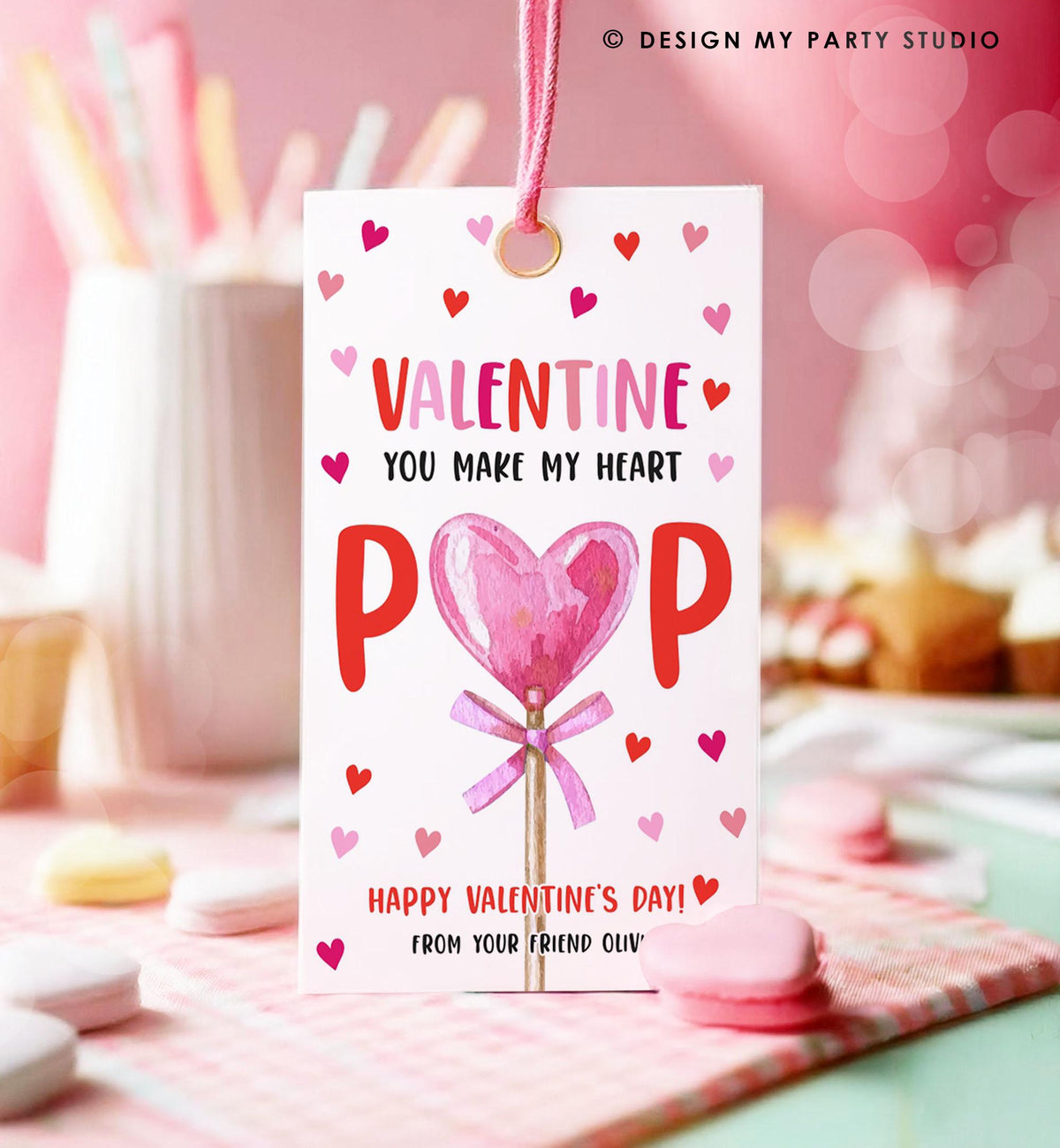 Editable Lollipop Valentines Tag Valentine&#39;s Day Gift Tag You Make My Heart Pop Sucker Kids School Classroom Digital Template Printable 0370