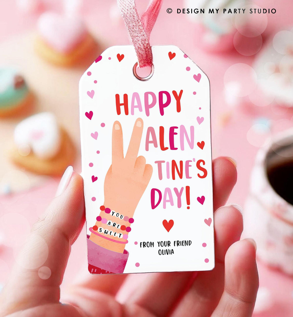 Editable Bracelet Valentines Tag Happy Valentine&#39;s Day Gift Tag Card You Are Sweet Girls Kids School Classroom Digital Printable 0370