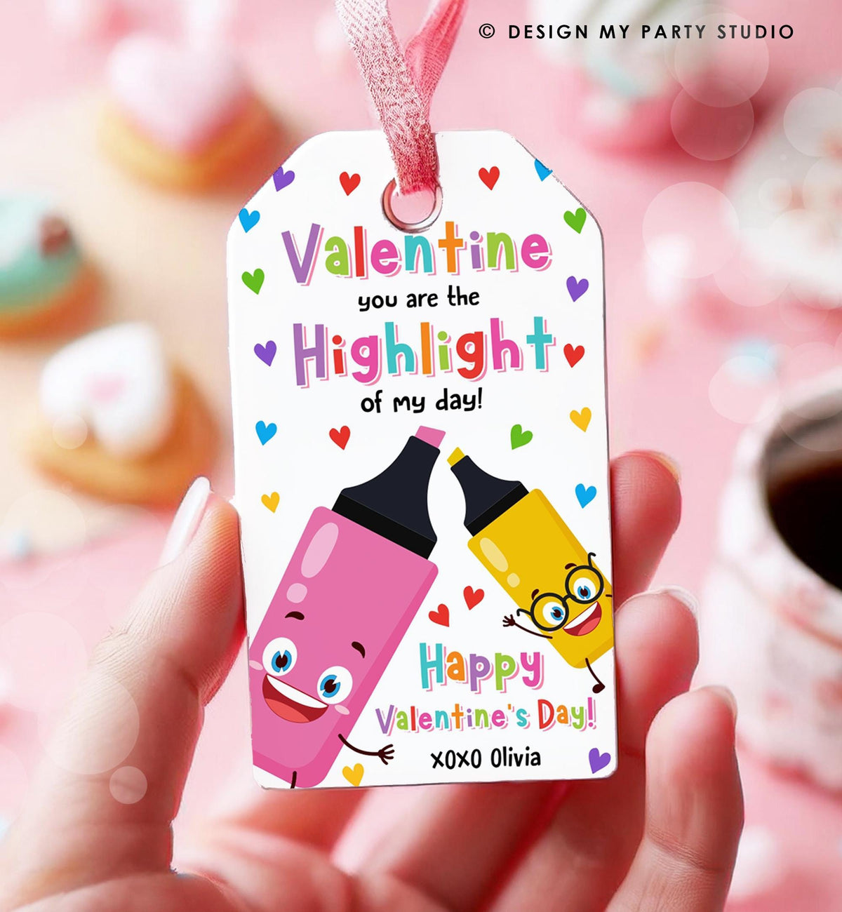 Editable Valentine You&#39;re the Highlight Valentines Day Gift Tag Markers Pen Highlighter Favor Kids School Classroom Template Printable 0370