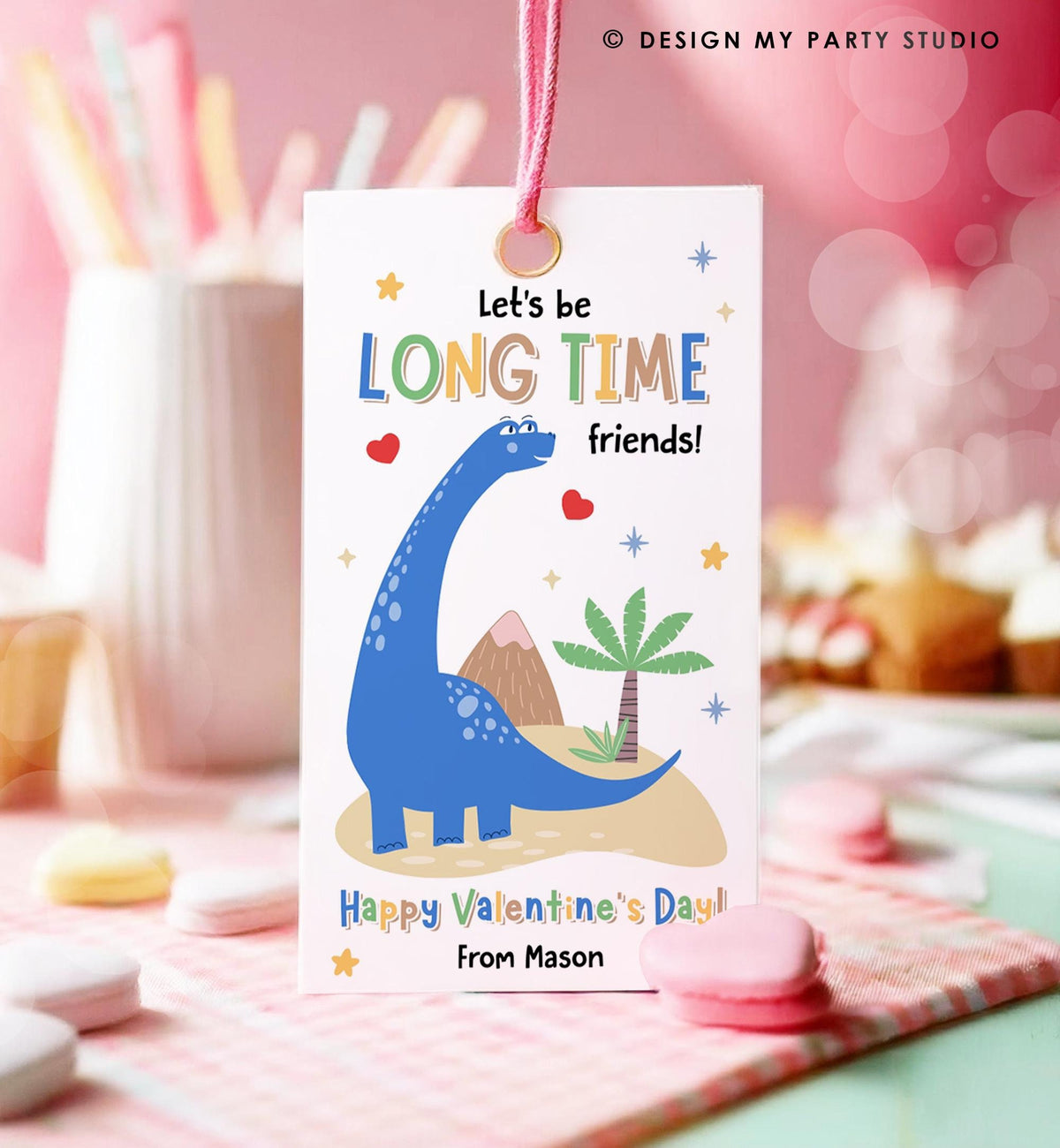 Editable Let&#39;s be Long Time Friends Valentines Day Gift Tag Dinosaur Dino Brachiosaurus Card Kids School Classroom Template Printable 0370