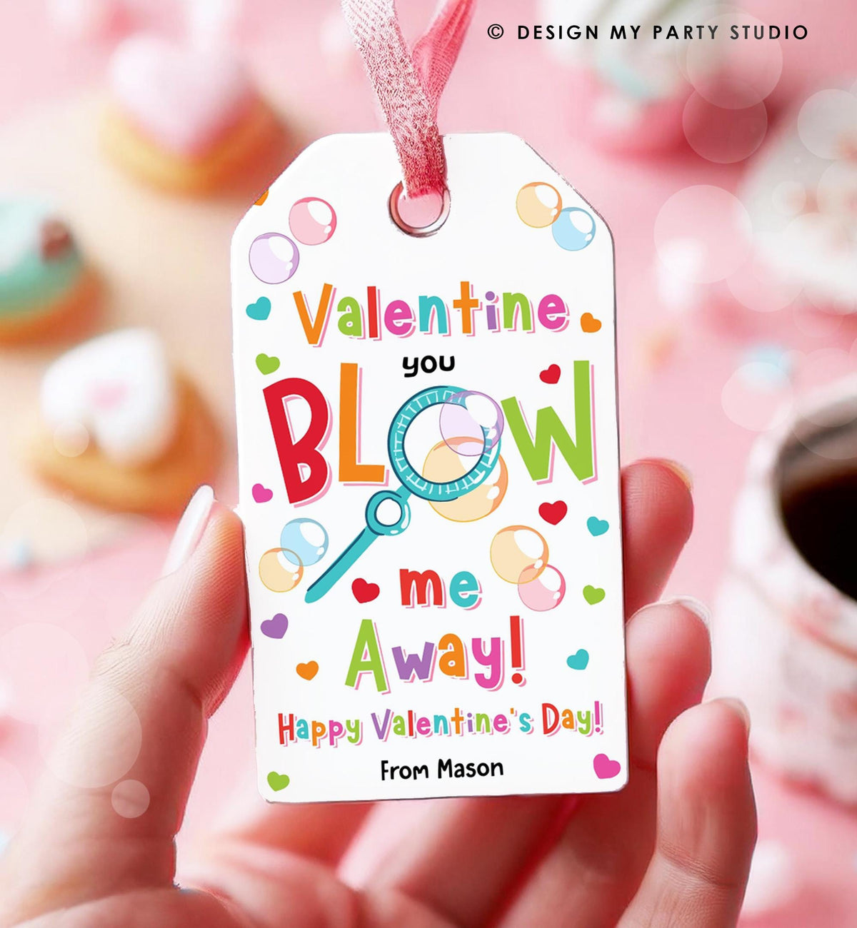 Editable Valentine You Blow Me Away Favor Tag Thank You Blowing Bubbles Soap Valentine&#39;s Day Tag School Digital Template Printable 0370