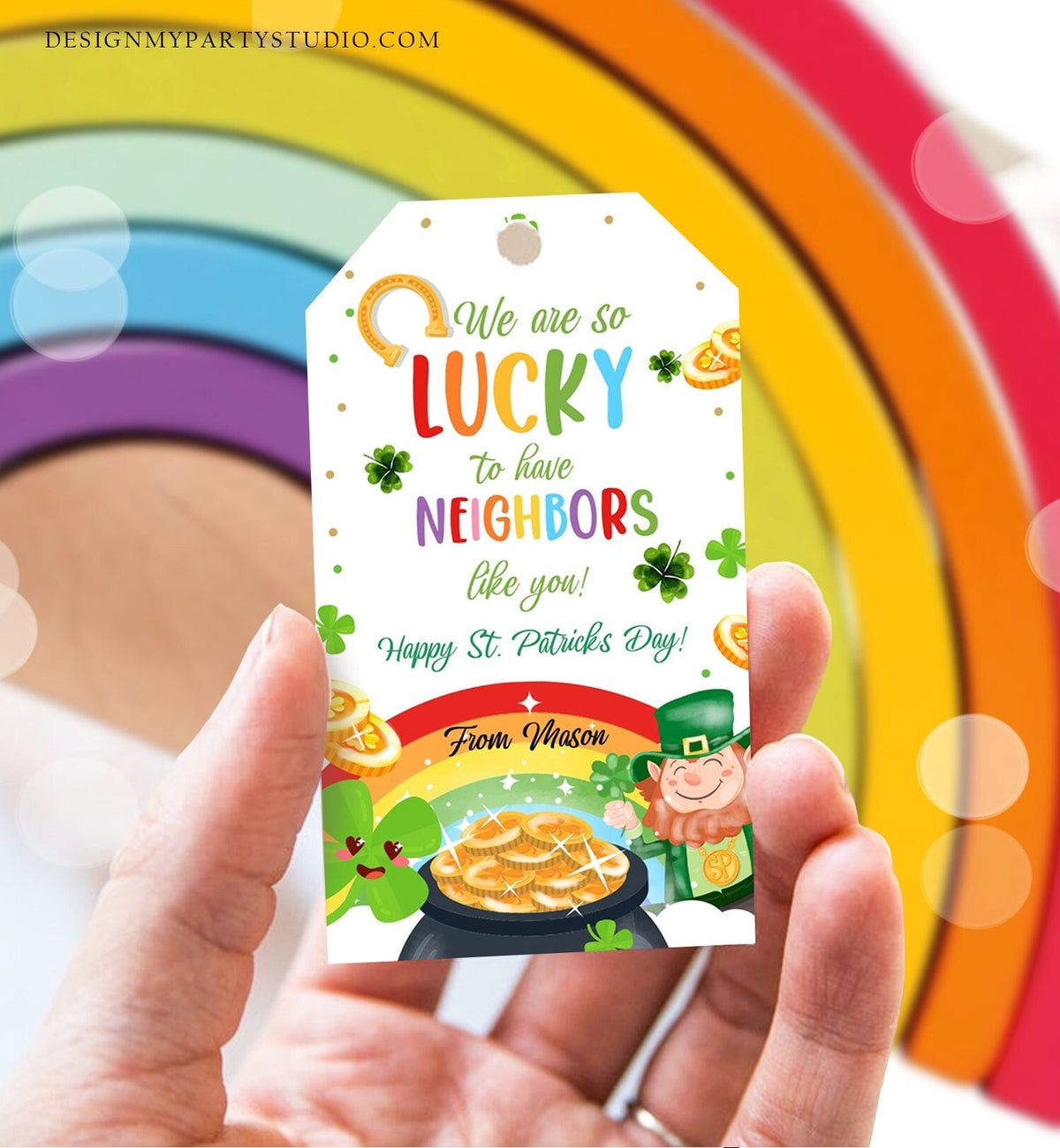 Editable St. Patrick's Day Tag Neighbor Appreciation Gift Tag Lucky To Have Neighbors Like You Neighborhood Printable Template Corjl 0451