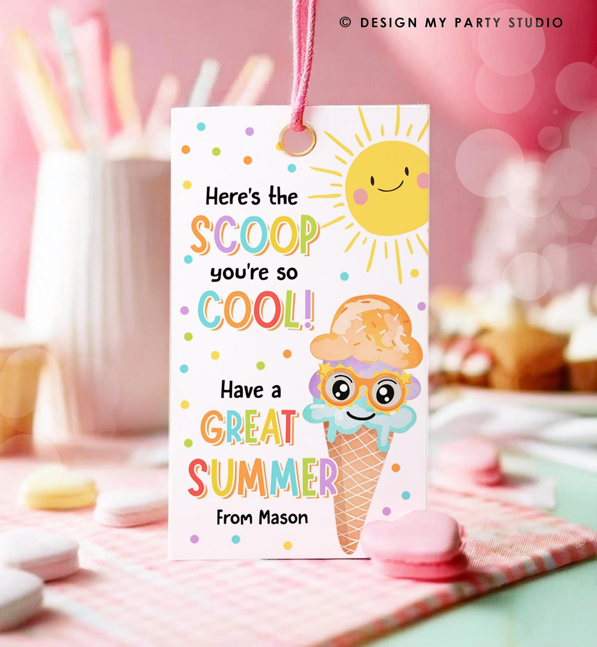 Editable Summer Ice Cream Teacher Appreciation Tag Kids End Of School Year Here&#39;s the Scoop Employee Nurse Digital Template Printable 0464