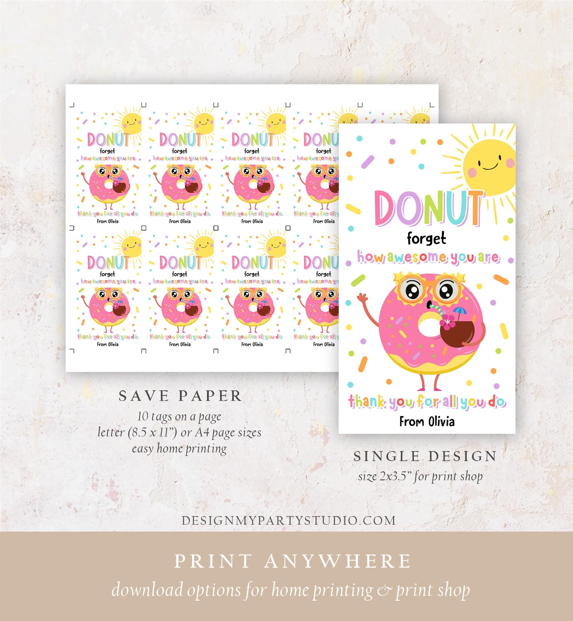 Editable Donut Forget How Awesome You Are Teacher Appreciation Tag Summer Classroom School Favor Tag Gift Digital Template Printable 0464