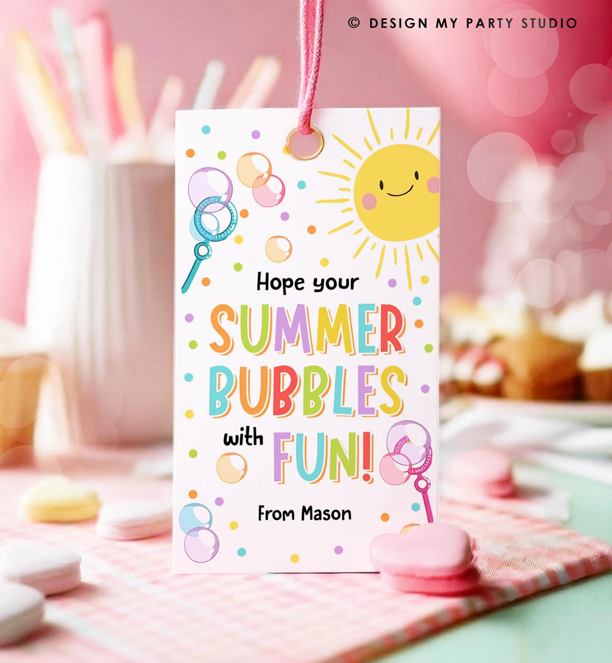 Editable Hope Your Summer Bubbles Fun Teacher Appreciation Tag Bubble Summer Classroom School Favor Tag Gift Digital Template Printable 0464