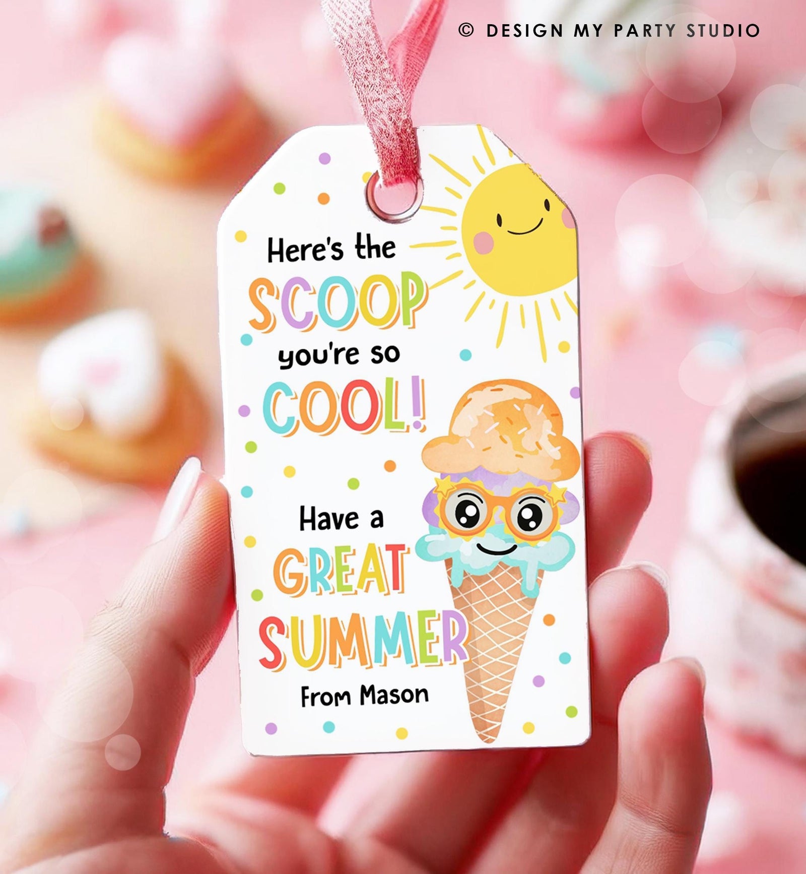 Editable Summer Ice Cream Teacher Appreciation Tag Kids End Of School Year Here's the Scoop Employee Nurse Digital Template Printable 0464