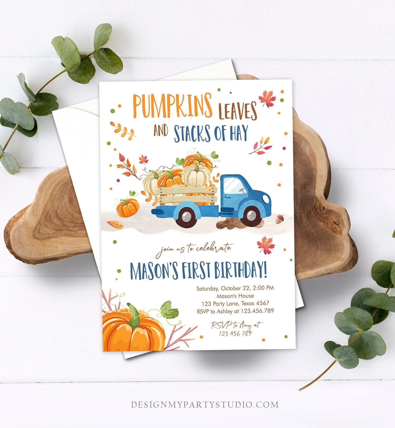 May include: A blue truck with a bed full of pumpkins and fall leaves. The truck is driving through a muddy puddle. The invitation is for Mason&#39;s first birthday party. The text reads: &#39;Pumpkins Leaves and Stacks of Hay&#39;, &#39;Join us to celebrate Mason&#39;s First Birthday!&#39;, &#39;Saturday, October 22, 2:00 PM&#39;, &#39;Mason&#39;s House&#39;, &#39;123 Party Lane, Texas 4567&#39;, &#39;RSVP to Ashley at 123.456.789&#39;, &#39;RSVP to Amy at 123 456-789&#39;, &#39;DesignMyPartySt