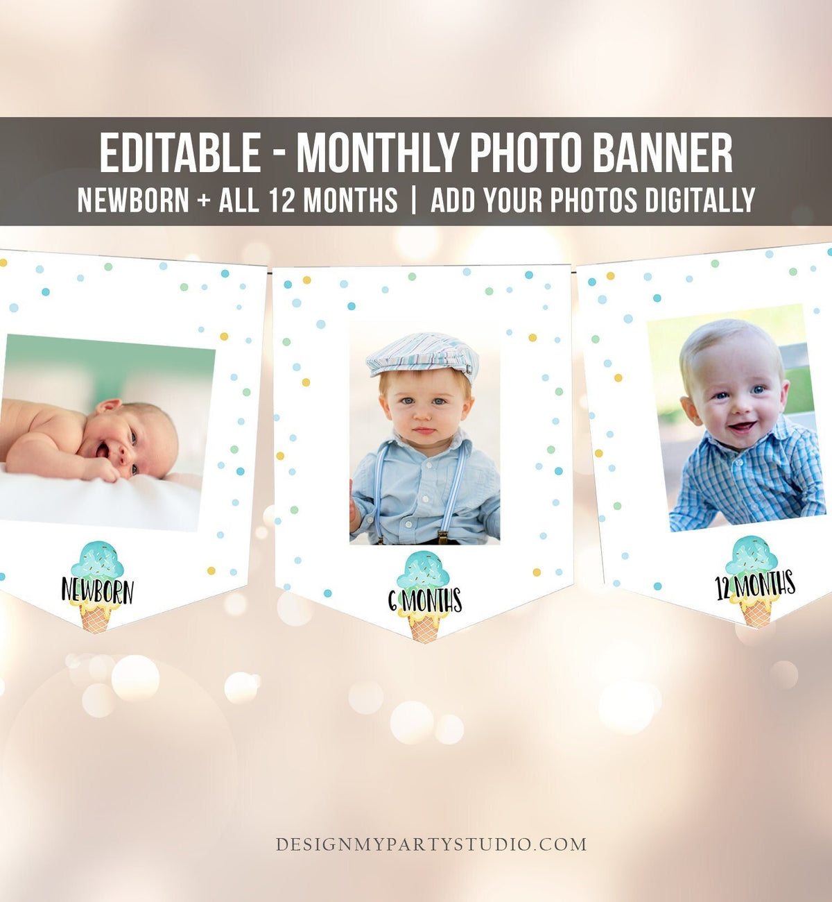 May include: Editable monthly photo banner with a blue and yellow ice cream cone theme. The banner has 13 flags with photo frames and the words &amp;#39;Newborn&amp;#39;, &amp;#39;6 Months&amp;#39;, and &amp;#39;12 Months&amp;#39;.