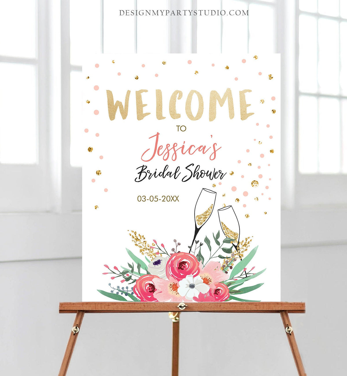 May include: Welcome to Jessica&amp;#39;s Bridal Shower sign with pink and gold glitter confetti, champagne glasses, and floral design. The date 03-05-20XX is printed below the text.