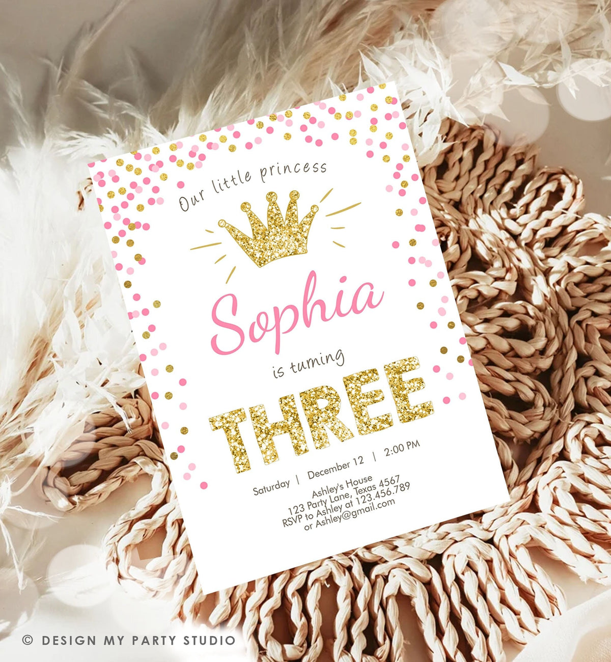 May include: A pink and gold birthday invitation with gold glitter text that says &amp;#39;Our little princess Sophia is turning THREE&amp;#39;. The invitation has a gold glitter crown and pink and gold confetti. The text also includes the date, time, and location of the party, as well as RSVP information.