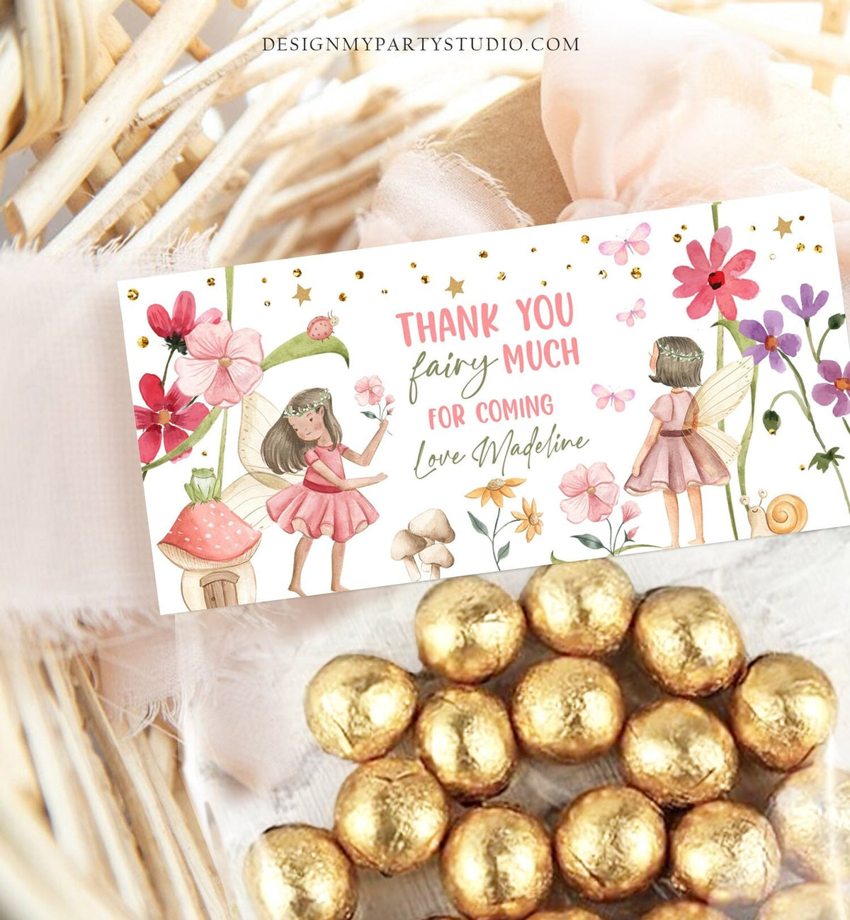 May include: A pink and green fairy themed thank you tag with gold glitter accents. The tag reads &amp;#39;Thank you fairy much for coming Love Madeline&amp;#39;. The tag features two fairies with wings, flowers, mushrooms, and a snail.