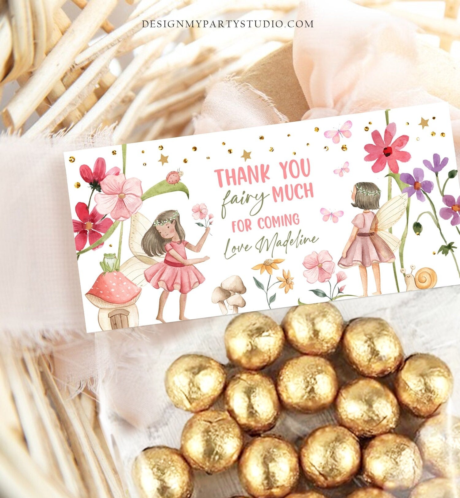 May include: A pink and green fairy themed thank you tag with gold glitter accents. The tag reads &#39;Thank you fairy much for coming Love Madeline&#39;. The tag features two fairies with wings, flowers, mushrooms, and a snail.