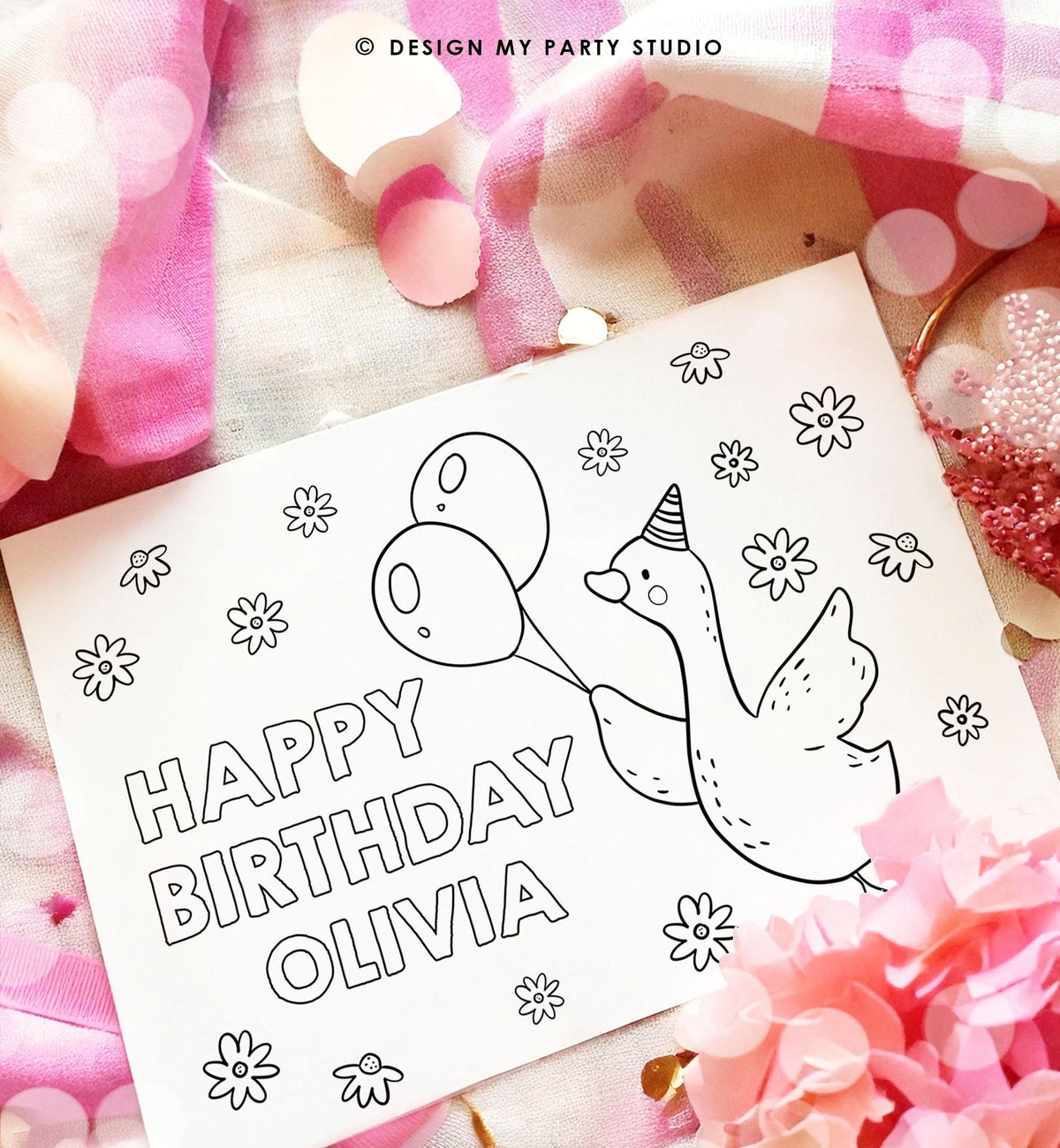 May include: A black and white printable birthday card featuring a goose holding two balloons and the text &amp;#39;Happy Birthday Olivia&amp;#39; surrounded by small flowers.