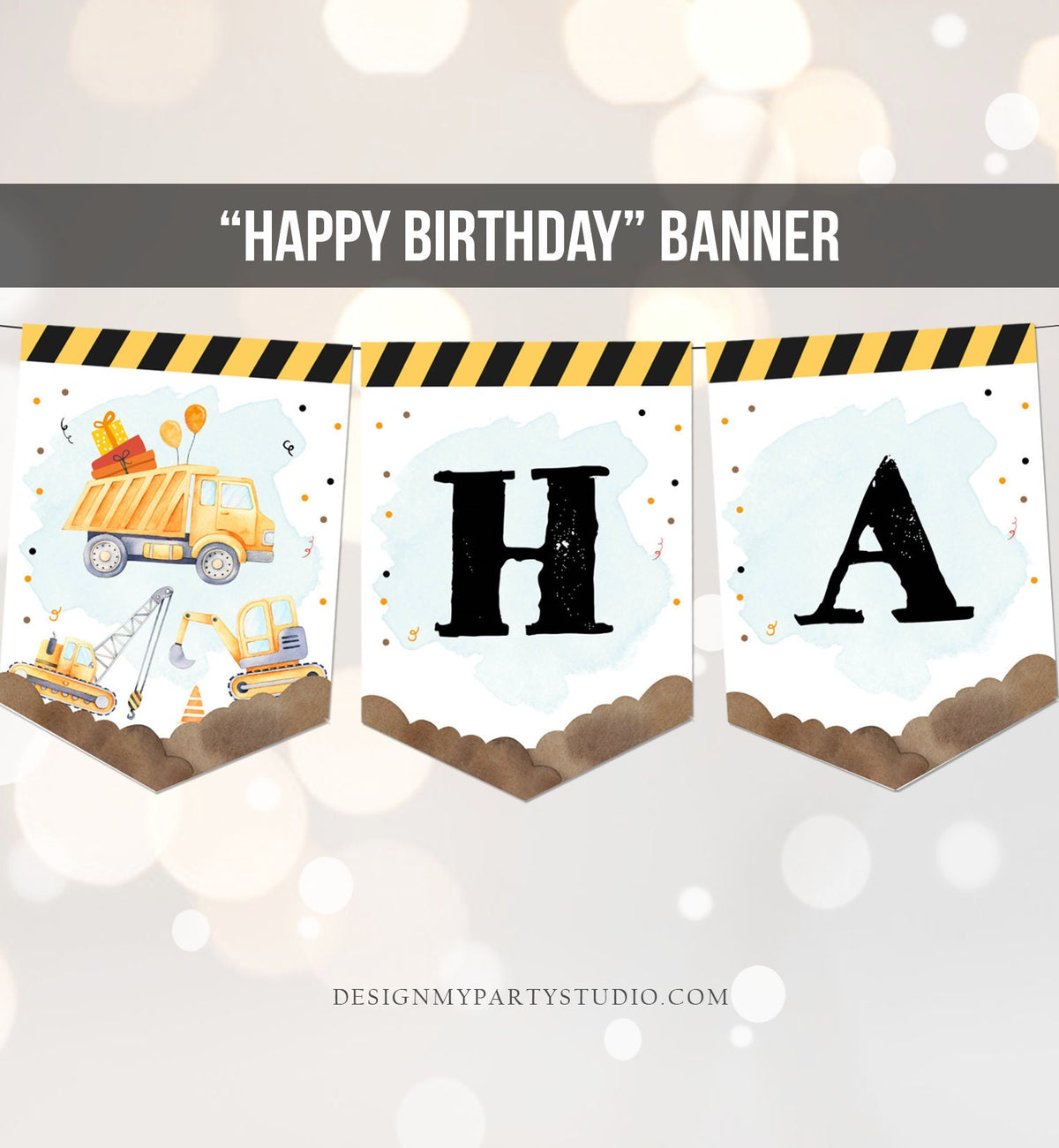May include: Construction themed birthday banner with the words &amp;#39;Happy Birthday&amp;#39; in black text. The banner is made up of three sections. The first section has a yellow dump truck with presents in the back, a yellow excavator, and a yellow crane. The second section has the letter &amp;#39;H&amp;#39; in black. The third section has the letter &amp;#39;A&amp;#39; in black. All three sections have a brown and white watercolor background with yellow and black polka dots.