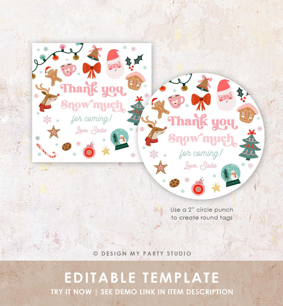 Editable Thank You Snow Much Favor Tag Sticker Christmas Winter Wonderland Red Pink Girl First Birthday Digital Template Printable 0529