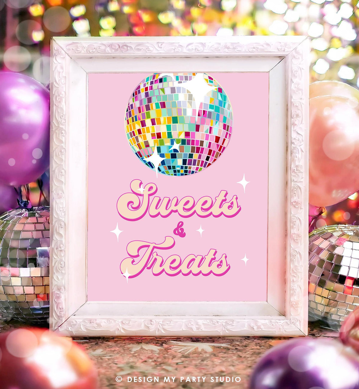 Sweets and Treats Disco Ball Sign Let's Disco Pink Dance Adult 70s Party Retro Groovy Birthday Shower Decor Digital Download Printable 0501
