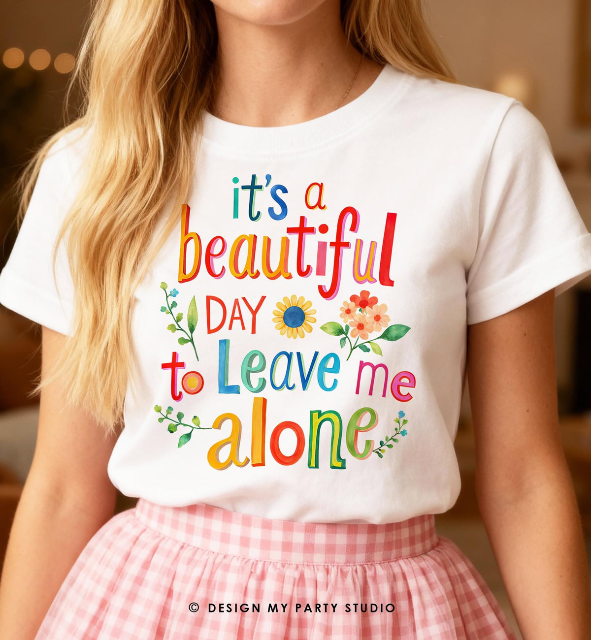 Its a Beautiful Day to Leave me Alone Funny Quote Saying Introvert Anti Social PNG for Sublimation Instant Download Digital File 0569