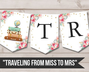 Traveling From Miss to Mrs banner Traveling Bridal Shower Banner Adventure Love is a Journey Instant download PRINTABLE DIGITAL DIY 0030